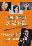 Dużo kobiet, bo aż trzy